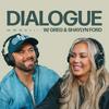 Dialogue with Greg + Shaylyn Ford