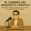 El camino del arquitecto creativo
