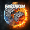 Dice Forsaken