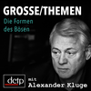 Die Formen des Bösen