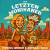 Die letzten Monikaner – der Podcast mit Monika Gruber und Andreas Hock