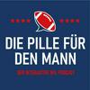Die Pille für den Mann - Der NFL Talk