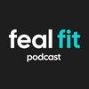 feal fit podcast
