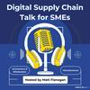 Digital Supply Chain Talk for SME's