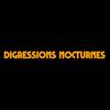 Digressions nocturnes