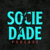 SOCIEDADE PODCAST