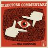 Directors Commentary with Mike Flanagan