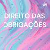 DIREITO DAS OBRIGAÇÕES