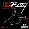 Dirty John Season 2: The Podcast