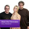Dirty Weekend: Meet the Filmmaker