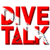 DIVE TALK