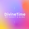 DivineTime mit Birgit & Alina