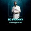 🎧Dj-Franky.974 [Aka Le Mercenaire Du Mix] - Mix & Show Podcast