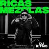 RICAS MEZCLAS By DJ RITMO