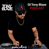 Dj Tony Blaze‘s Podcast