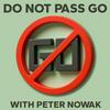 Do Not Pass Go by Peter Nowak