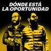 DÓNDE ESTÁ LA OPORTUNIDAD