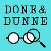 Done & Dunne