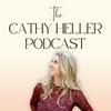 The Cathy Heller Podcast with Cathy Heller: Making Manifestation Make Sense