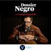 Dossier Negro