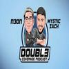 DOUBL3 COVERAGE PODCAST