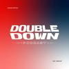 Double Down Podcast