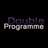 DOUBLE PROGRAMME