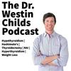 The Dr. Westin Childs Podcast