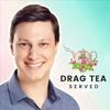 Drag Tea Served with Matt