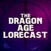 Dragon Age Lorecast