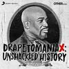Drapetomaniax: Unshackled History