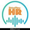 Drive Thru HR