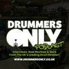 The Drummers Only Podcast!