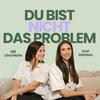 Du bist nicht das Problem