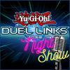 DUEL LINKS NIGHT SHOW