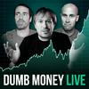 Dumb Money Live