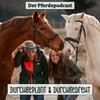 Durchgeplant und Durchgedreht - der Pferdepodcast