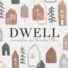 Dwell