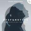 Dysfunktion