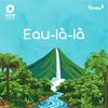 Eau-là-là