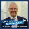 Echt. Mehr. Bayern. ‚Let’s Talk Innenpolitik‘ mit Joachim Herrmann