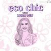 ECO CHIC