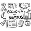 ECONOMÍA PARA NOVATOS