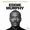 Eddie Murphy - Biography Flash