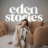 Eden Stories