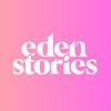 Eden Stories