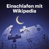 Einschlafen mit Wikipedia