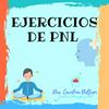 EJERCICIOS DE PNL
