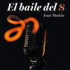 El Baile del 8