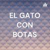 EL GATO CON BOTAS